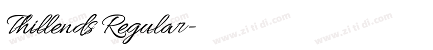Thillends Regular字体转换 Thillends Regular字体转换